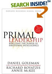 Primal Leadership: Realizing the Power of Emotional Intelligence